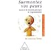 Surmontez vos peurs (n.e.)