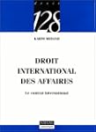 Droit international des affaires : Le...
