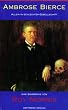 Ambrose Bierce - Allein in schlechter Gesellschaft: Biographie
