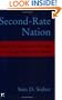 Second-Rate Nation: From the American Dream to the American Myth