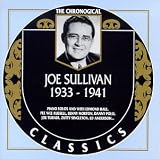 Review Joe Sullivan  / 1933-1941