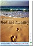 Cover of Thinking About God and Morality Study Guide by Anne Jordan 0748772561