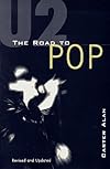 U2: The Road to Pop