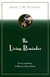 The Living Reminder: Service and Prayer in Memory of Jesus Christ
