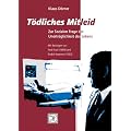 T�dliches Mitleid: Zur sozialen Frage der Unertr�glichkeit des Lebens