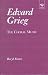 Edvard Grieg: The...