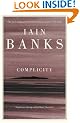 Complicity (Abacus Paperback)