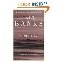 Complicity (Abacus Paperback)