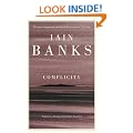 Complicity (Abacus Paperback)