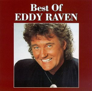 Eddy Raven - Rca Nashville Classics - The 80