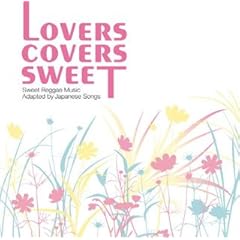 【クリックでお店のこの商品のページへ】LOVERS COVERS SWEET