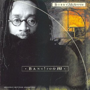 Bobby McFerrin - Heaven