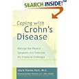 Coping with Crohn's Disease: Manage Your Physical Symptoms and Overcome the Emotional Challenges by Amy B. Trachter and Henry Wodnicki