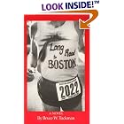 Click here to buy Long Road to Boston by  Bruce Tuckman.