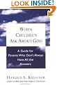 When Children ask about God: A Guide for Parents Who Don't Always Have All the Answers