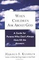 When Children ask about God: A Guide for Parents Who Don't Always Have All the Answers