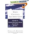 When Children ask about God: A Guide for Parents Who Don't Always Have All the Answers by Harold S. Kushner