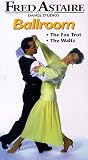 Ballroom Dance:Fox Trot & Waltz