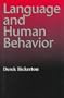 Language and Human Behavior (Jessie & John Danz Lectures)