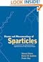 Theory and Phenomenology of Sparticles: An Account of Four-Dimensional N=1 Supersymmetry in High Energy Physics