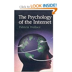 The Psychology of the Internet