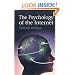 The Psychology of the Internet