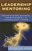 Books : Leadership Mentoring: Maintaining School Improvement in Turbulent Times