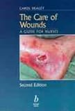 The Care of Wounds The Care of Wounds