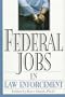 Federal Jobs in Law Enforcement