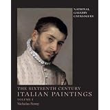 NationalGalleryCatalogues:TheSixteenth-CenturyItalianPaintings,Volume1:Brescia,BergamoandCremona(NationalGalleryLondonPublications)(v.1)