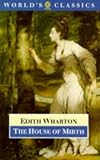The House of Mirth (The Worlds Classics)