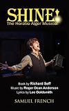 Shine!: the Horatio Alger Musical