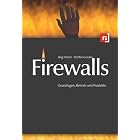Click here to buy  Firewalls  by Steffen Gundel.