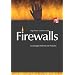 Firewalls im Unternehmenseinsatz: Grundlagen, Betrieb und Produkte