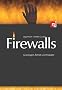 Firewalls im Unternehmenseinsatz: Grundlagen, Betrieb und Produkte