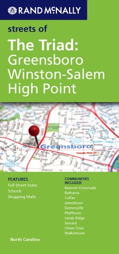 Rand McNally Streets of the Triad: Greensboro, Winston-Salem, High Point, NC