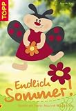 Endlich Sommer! Basteln mit Papier, Holz und Windowcolor