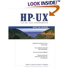 Click here to buy HP-UX Tuning and Performance: Concepts, Tools, and Methods (Hewlett-Packard Professional... by Robert F. Sauers, Peter S. Weygant, and Hewlett-Packard Professional Books.