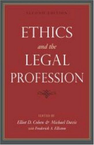 Ethics and the Legal Profession