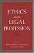 Ethics and the Legal Profession