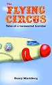 The Flying Circus: Why we love to hate our airlines and airports