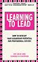 Learning to Lead (Better Management Skills)