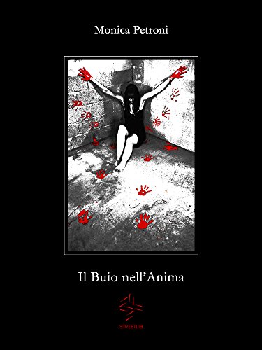 Il Buio nell'Anima (Italian Edition)