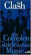 The Clash: The Complete Guide To Their Music (Complete Guide to the Music of...) (Complete Guide to the Music of...)