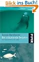 Der tr�umende Delphin: Eine magische Reise zu dir selbst