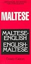 Maltese-English, English-Maltese Dictionary and Phrasebook (Hippocrene Dictionaries and Phrasebooks)