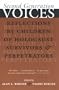 Second Generation Voices: Reflections by Children of Holocaust Survivors and Perpetrators (Religion, Theology, and the Holocaust)