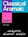 Classical Aramaic: Book 1