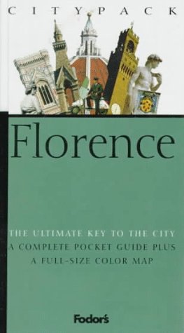 Citypack Florence (Fodors Florences 25 Best)