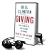 Giving: How Each of Us Can Change the World Library Edition